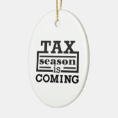 Belastingseizoen komt eraan keramisch ornament (Links)