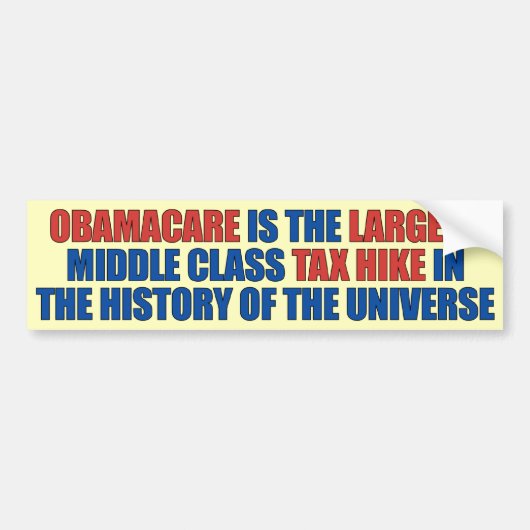 Belastingverhoging Obamacare Bumpersticker (Voorkant)