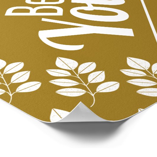 Beleaf in jezelf, White Leaf Poster (Hoek)