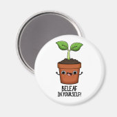 Beleaf in Yourself Funny Plant Pun Magneet (Voorkant / Achterkant)