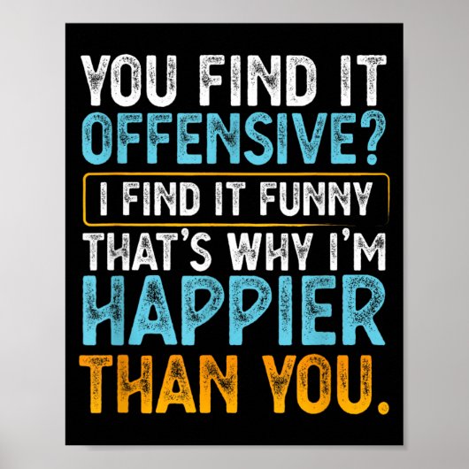 Beledigend of Grappig - Humor Sarcasme Poster (Voorkant)