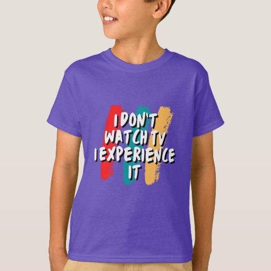 Beleef het: het T-shirt van de ultieme tv-liefhebb (Voorkant)
