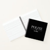 Beleefd maar bitter sarcastisch Notitieboek (Binnen)