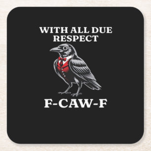 Beleefde F-Caw-F Kartonnen Onderzetters
