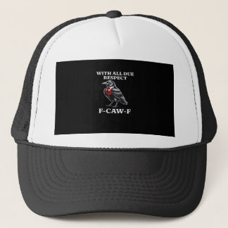 Beleefde F-Caw-F Trucker Pet