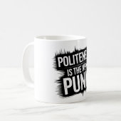 Beleefdheid is het nieuwe Punk Koffiemok (Voorkant links)