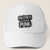 Beleefdheid is het nieuwe Punk Trucker Pet (Voorkant)