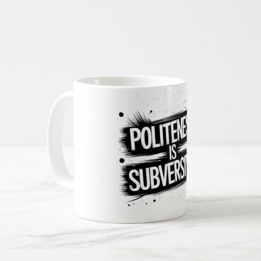 Beleefdheid is subversief koffiemok (Voorkant links)