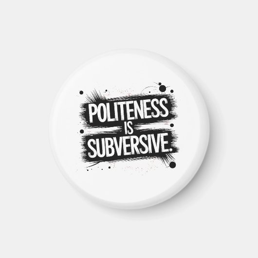 Beleefdheid is subversief magneet (Voorkant)