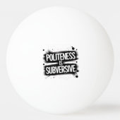 Beleefdheid is subversief pingpongbal (Achterkant)