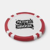 Beleefdheid is subversief poker chips (Enkel)