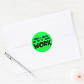 Belemmert een liberaal, werk ronde sticker (Envelop)