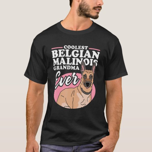 Belgian Malinois Grandma Dog Owner Malinois 1 T-shirt (Voorkant)