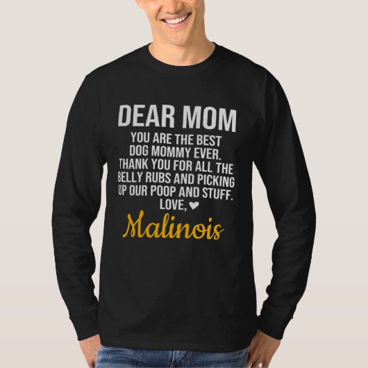 Belgian Malinois  Malinois Mom T-shirt (Voorkant)