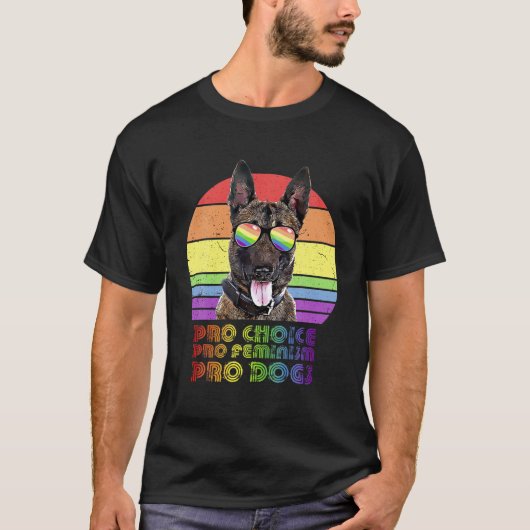 Belgian Malinois Pro Choice Pro Feminism Pro Dogs T-shirt (Voorkant)