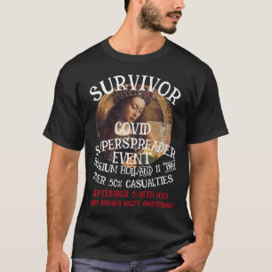 BELGIË HOLLAND COVID-TOER SUPERSPREADER-GEBEURTENI T-SHIRT