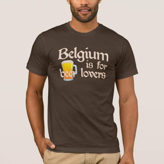 België is voor Beer Lovers T-shirt (Voorkant)