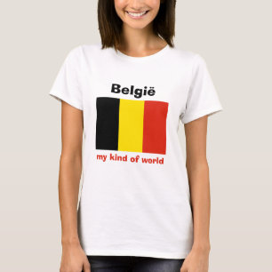 België Vlag + Kaart + Tekst T-shirt