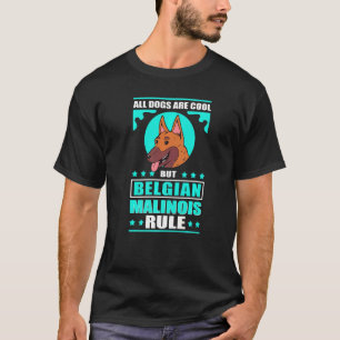 Belgische Malinois Dog Eigenaar Malinois 1 T-shirt