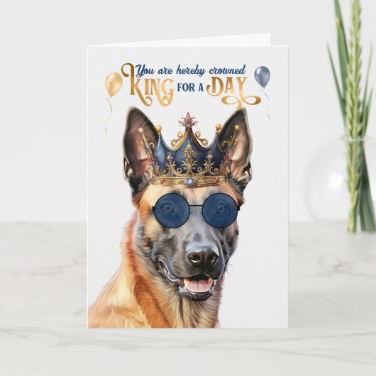 Belgische Malinois Hondenkoning voor Dag Grappige Kaart (Voorkant)