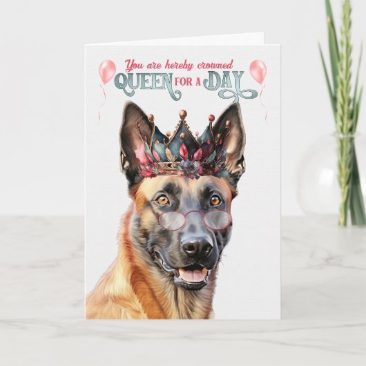 Belgische Malinois Hondenkoningin voor Dag Grappig Kaart (Voorkant)