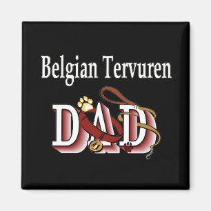 belgische tervuren dad Magnet