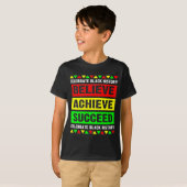 Believe Achieve Succeed Black History Big Boy Fri T-shirt (Voorkant volledig)