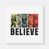 Believe Bigfoot Alien Loch Ness Monster Funny Retr Magneet (Voorkant)