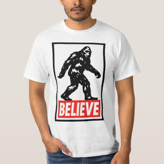 Believe - Bigfoot Sasquatch  T-shirt (Voorkant)