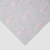 Believe calligraphic text tissuepapier (Detail)