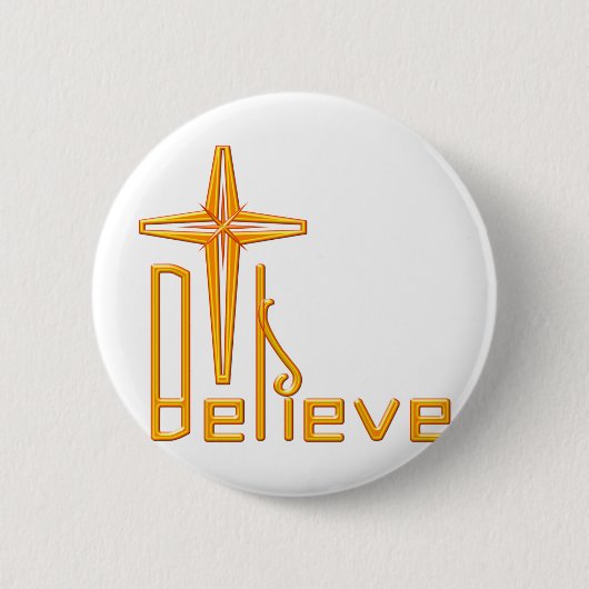 Believe Christian Ronde Button 5,7 Cm (Voorkant)