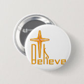 Believe Christian Ronde Button 5,7 Cm (Voorkant /achterkant)