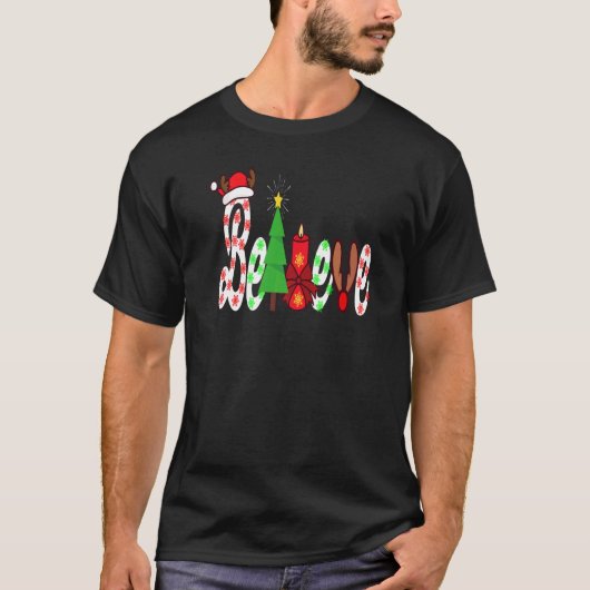 Believe Christmas Christmas Tree Believe In Santa T-shirt (Voorkant)