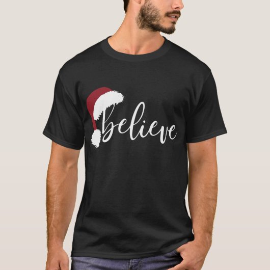 Believe Christmas Shirt | Holiday Santa Hat (Voorkant)
