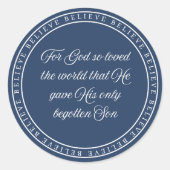 Believe - Flush Seal Ronde Sticker (Voorkant)