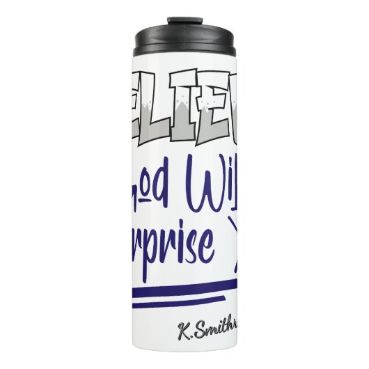 Believe God Will Surprise You Thermosbeker (Voorkant)