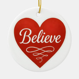 Believe Heart Keramisch Ornament