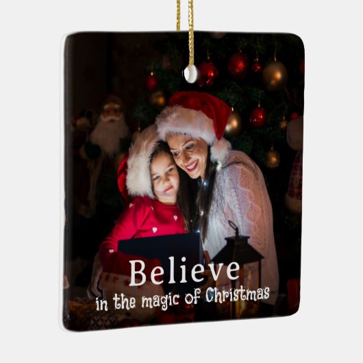 Believe in Christmas Magic Photo Holiday Keramisch Ornament (Rechts)