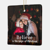 Believe in Christmas Magic Photo Holiday Keramisch Ornament (Links)
