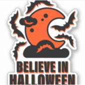 Believe In Halloween Sticker (Voorkant)