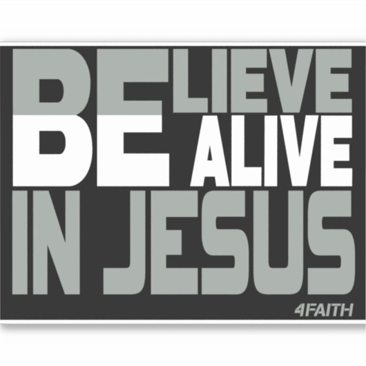 Believe in Jesus Sticker (Voorkant)