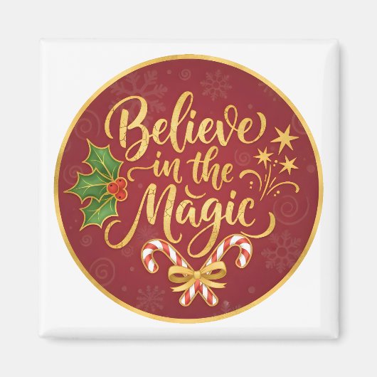 Believe in the Magic Magneet (Voorkant)