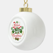 Believe In The Magic Of Christmas Keramische Bal Ornament (Rechts)