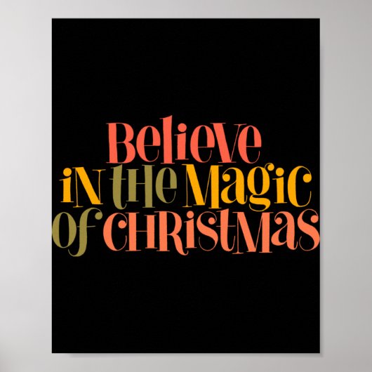 Believe In The Magic Of Christmas Retro Style T Sh Poster (Voorkant)
