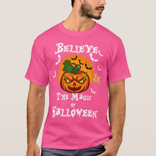 Believe In The Magic Of Halloween T-shirt (Voorkant)