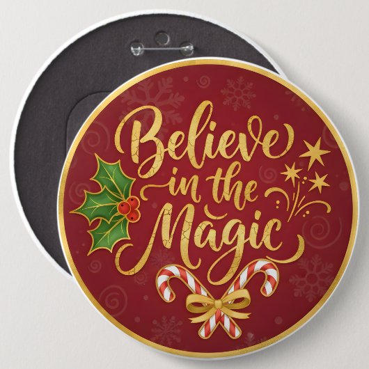 Believe in the Magic Ronde Button 6,0 Cm (Voorkant /achterkant)