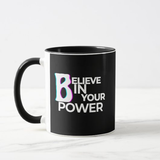 Believe in Your Power Confidence Motivation Mok (Links)