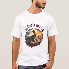 "Believe in Yourself" Retro Mountain Adventure T-shirt