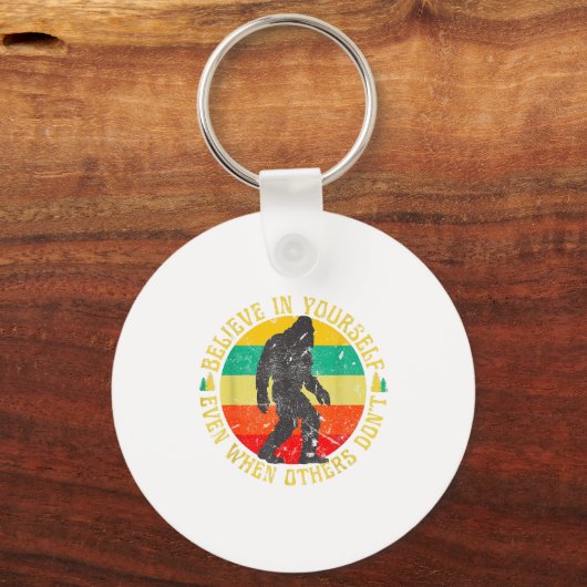 Believe In Yourself Sasquatch Funny Motivational B Sleutelhanger (Voorkant)