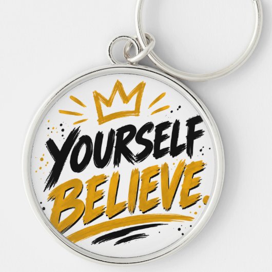 Believe in yourself sleutelhanger (Voorkant)